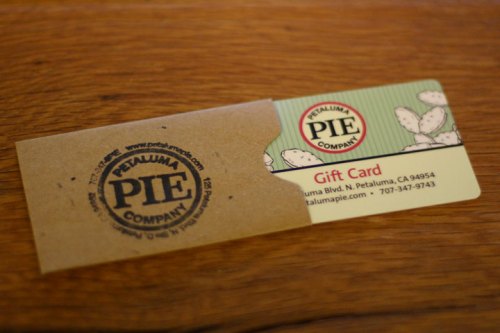 Petaluma Pie has Gift Cards!